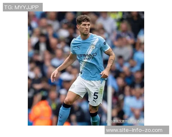 斯通斯谈伤病困扰与退役念头31岁人生路途的艰辛与坚持